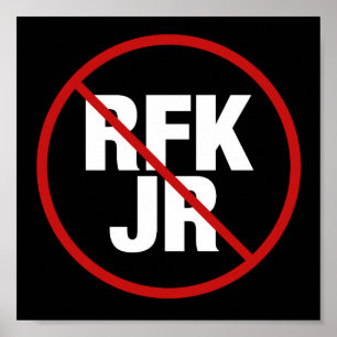 Poster Anti RFK Jr. Votam Contra Robert F. Kennedy Yard