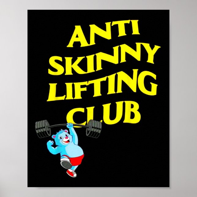 Poster Anti Skinny Lifting Club Weightlifting Bodybuildin (Frente)
