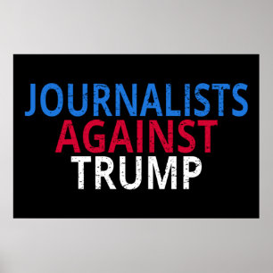 Poster Anti-Trump - Jornalistas Contra Trump