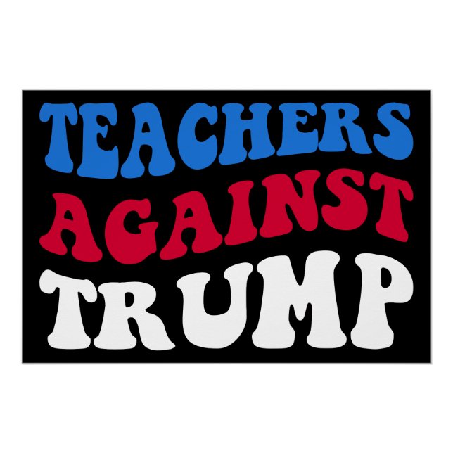 Póster Anti-Trump - Professores Contra Trump II (Frente)