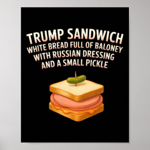 Poster Anti Trump Sandwich Sinal Funny Donald