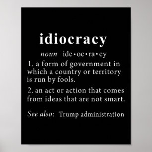 Poster Anti-Trump T Shirt Idiocracia Mulheres Mens