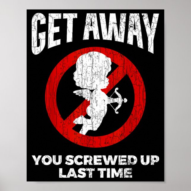 Poster Anti Valentines Sarcastic Cud Quote Funny Gift  (Frente)