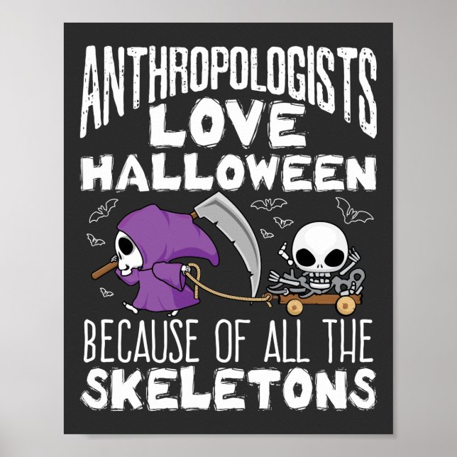 Poster Antropólogos adoram esqueletos de Halloween (Frente)