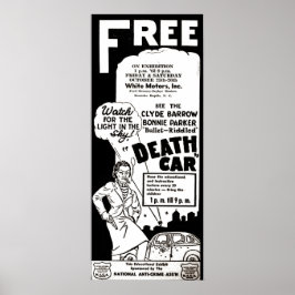 Poster Anúncio Mórbido do Carro da Morte de Bonnie e Clyd