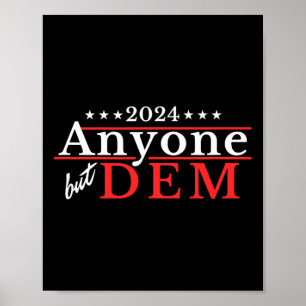 Poster Anyone But Dem - Sátira Política Divertida da Elei