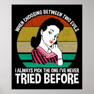 Poster Ao Escolher Entre Dois Mau