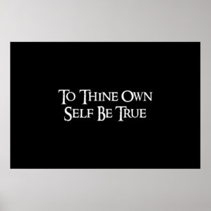 Poster "Ao thine possua o auto seja" citações verdadeir