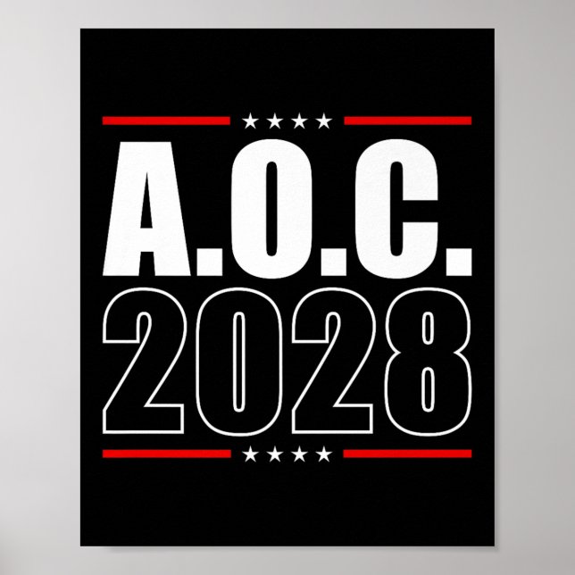 Poster Aoc 2028 A.O.c. 2028 Para A Eleição Do Presidente  (Frente)