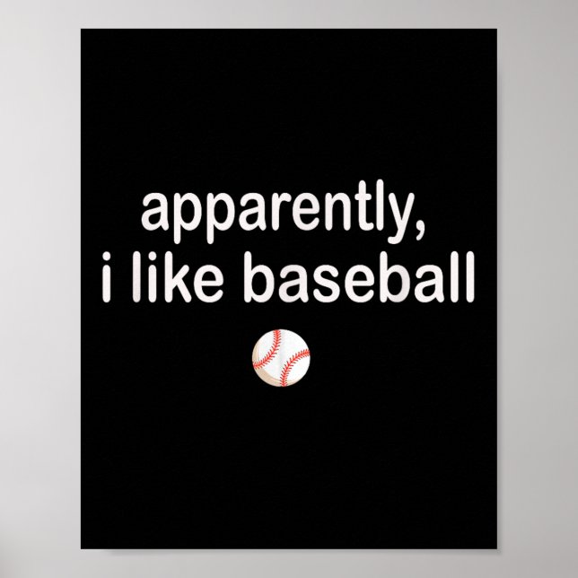 Poster Aparentemente Eu Gosto de Beisebol  (Frente)