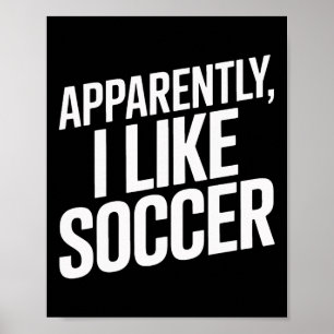 Poster Aparentemente Eu Gosto de Futebol Jogadores de Fut