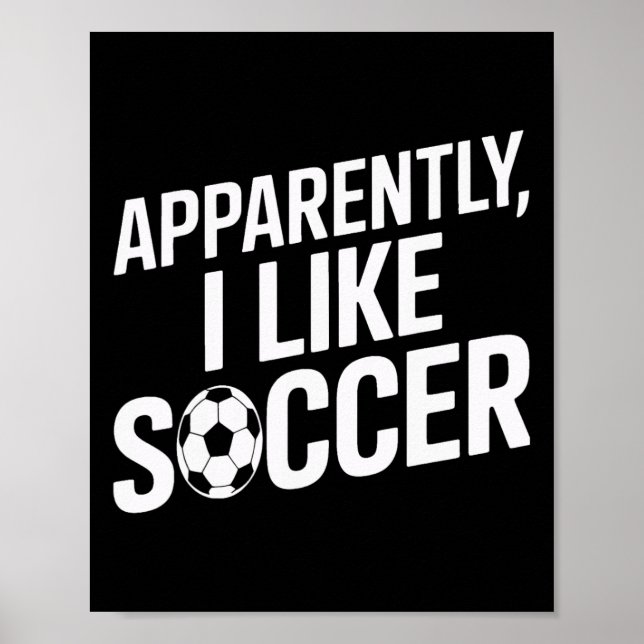 Poster Aparentemente Eu Gosto de Futebol Viciado em Futeb (Frente)