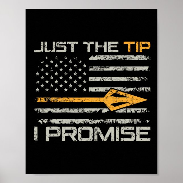 Poster Apenas a Ponta Eu Prometo - Caça com Arco Engraçad (Frente)