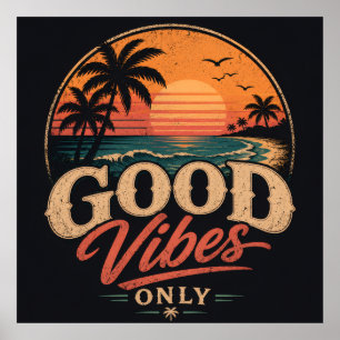 Poster Apenas Boas Vibrações Design Retro Pôr do Sol