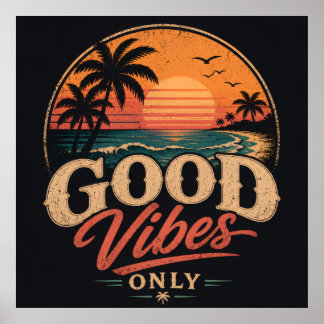 Poster Apenas Boas Vibrações Design Retro Pôr do Sol