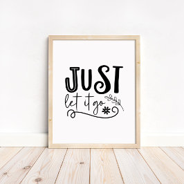 Poster Apenas Deixe Ir - Motivacional Minimalista Boho