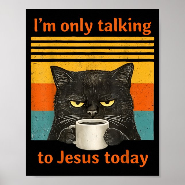 Poster Apenas Falando com Jesus Café de Gato Preto Cristã (Frente)