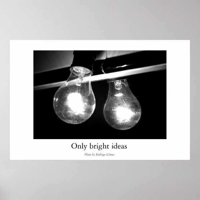 Poster Apenas ideias brilhantes (Frente)