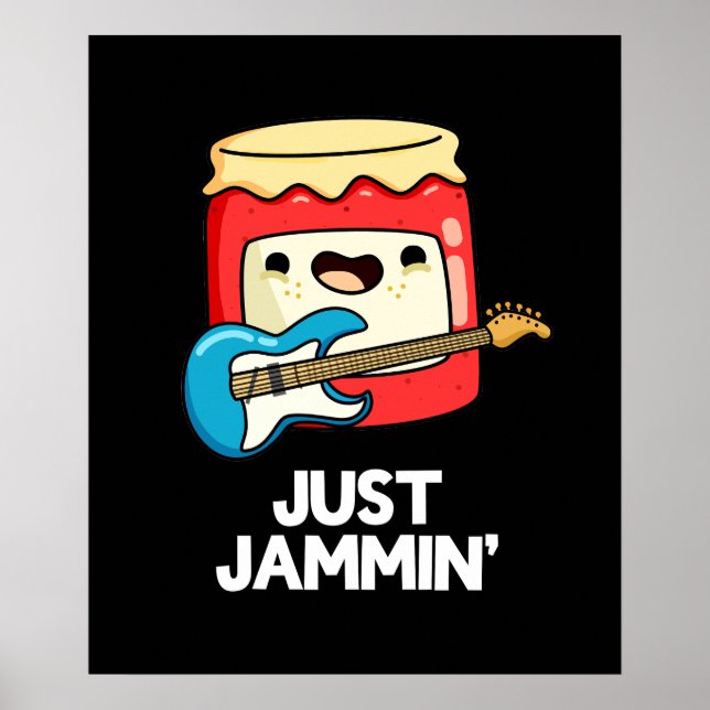 Poster Apenas Jammin Funny Rocker Jam Pun Dark BG (Frente)