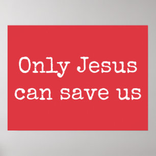 Poster Apenas Jesus Pode Nos Salvar A Mensagem V2 do Evan