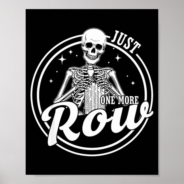 Poster Apenas Mais Uma Fileira Crochê Esqueleto Crochê Tr (Frente)