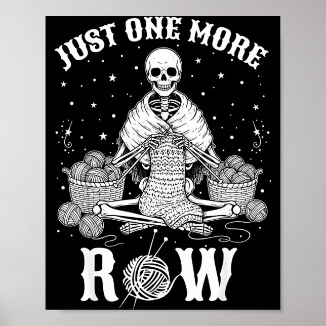 Poster Apenas Mais Uma Fileira Crochê Esqueleto Crochê Tr (Frente)