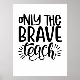 Poster Apenas O Ensino Corajoso