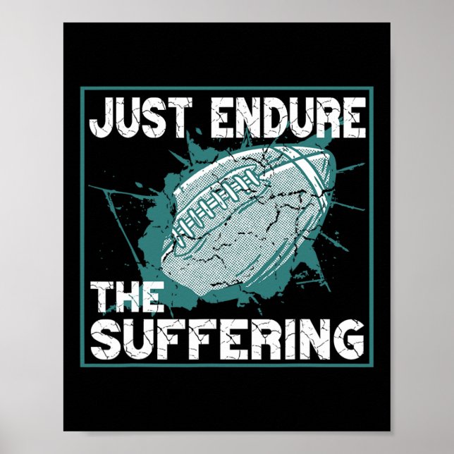 Poster Apenas Suporte o Espírito de Futebol Sofrido (Frente)