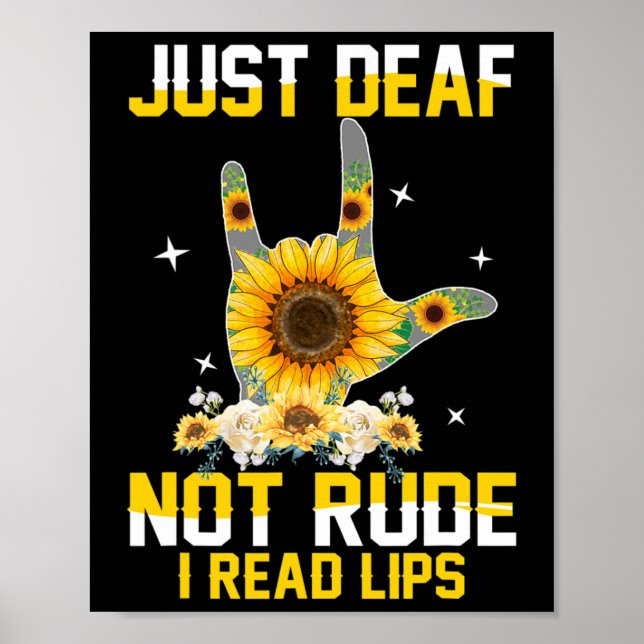 Poster Apenas surdo não rude ouvir insatisfatório sinal A (Frente)