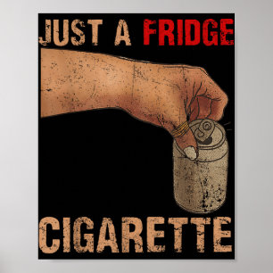 Poster Apenas Um Cigarro De Fenda Apenas Um Cigarro De Fr