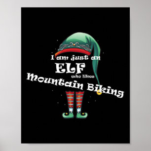 Poster Apenas um Elfo que Gosta de Design de Mountain Bik