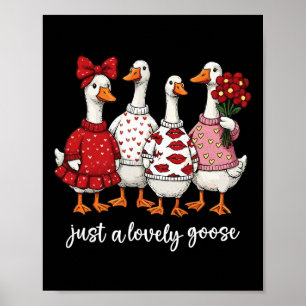Poster Apenas Um Ganso Adorável Ganso Bonito Tolo Dia dos