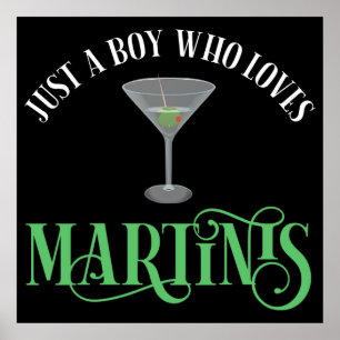 Poster Apenas um garoto que ama Martinis