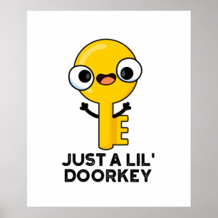 Poster Apenas Um Lil Chave De Porta Cortante