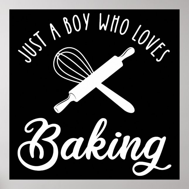 Poster Apenas Um Menino Que Adora Baking (Frente)