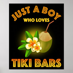 Poster Apenas Um Menino Que Ama Bares De Tiki