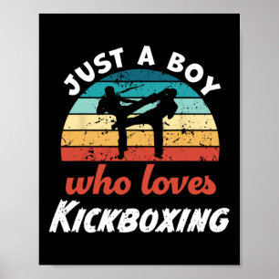 Poster Apenas um menino que ama crianças de kickboxing Ki