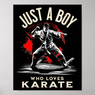 Poster Apenas Um Menino Que Ama Karate - Artes Marciais D