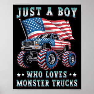 Poster Apenas Um Menino Que Ama Monstro Caminhões Bandeir