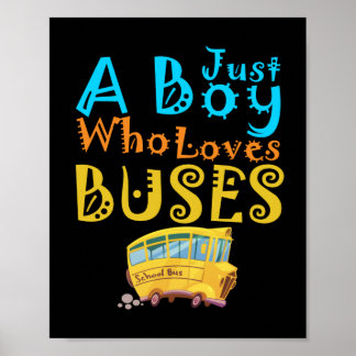 Poster Apenas Um Menino Que Ama Os Amantes De Ônibus Na E