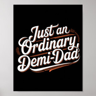 Poster Apenas Um Pai Demi Ordinário Vintage Pai Filha Gor