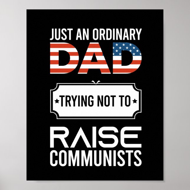Poster Apenas Um Pai Normal Tentando Não Criar Um Comunis (Frente)