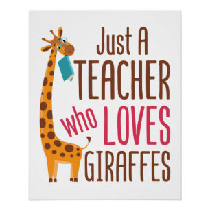 Póster Apenas um professor que ama a girafa girafa