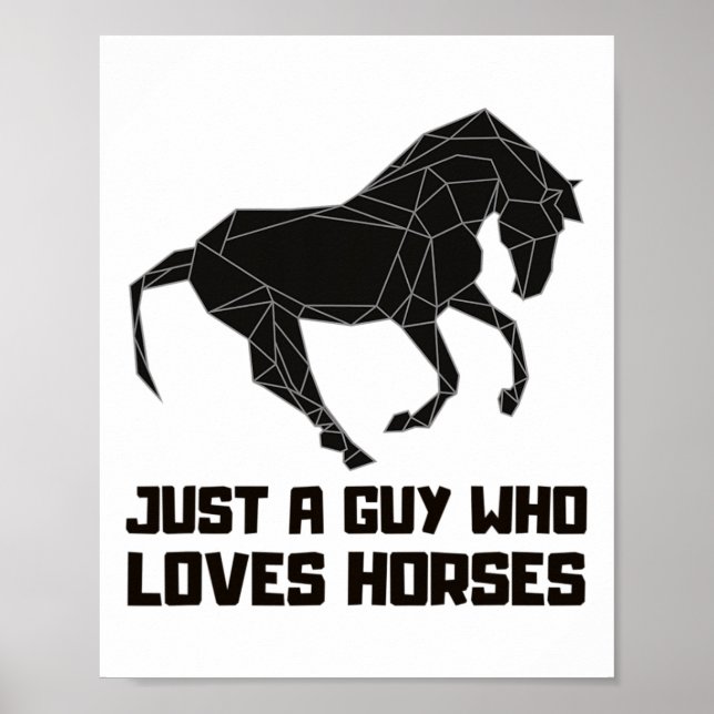 Poster Apenas Uma Cara Que Adora O Gráfico De Cavalos De  (Frente)