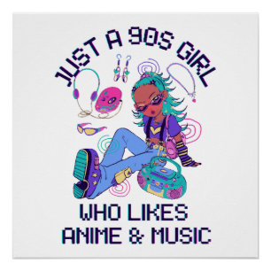 Póster Apenas uma garota dos anos 90 que gosta de música