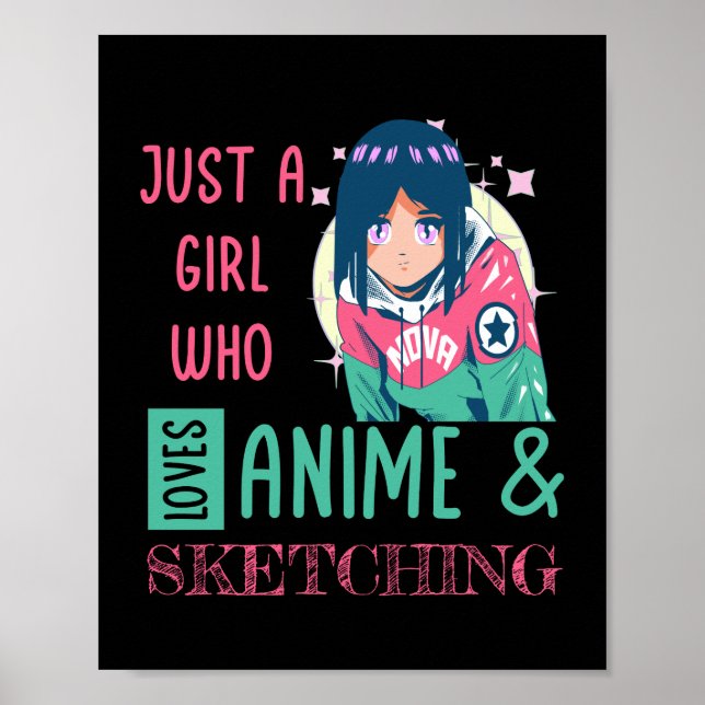 Poster Apenas uma garota que ama animação e esboço (Frente)