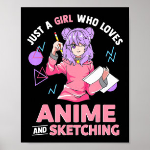Poster Apenas uma garota que ama anime e esboça