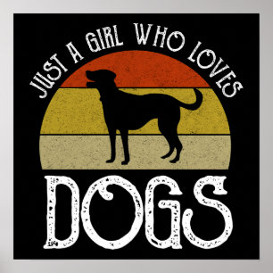 Poster Apenas Uma Garota Que Ama Cachorros