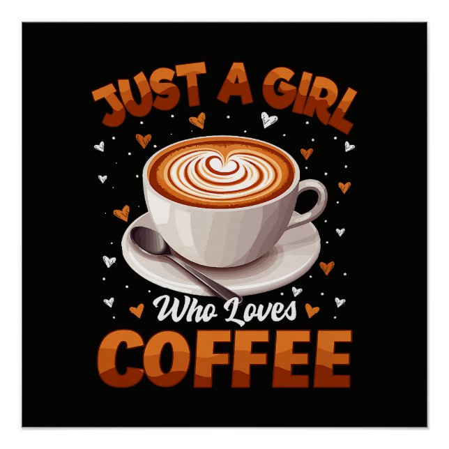 Póster Apenas Uma Garota Que Ama Café (Frente)