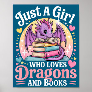 Poster Apenas Uma Garota Que Ama Dragões E Livros Fantasi